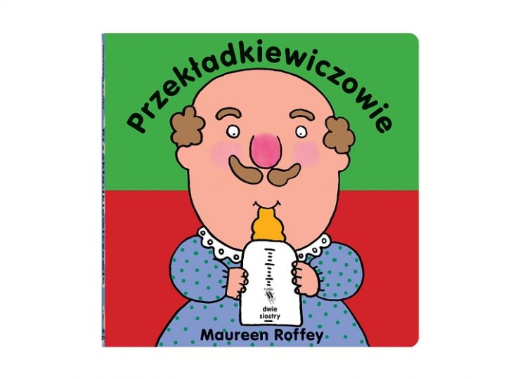 Przekładkiewiczowie – polecana książka dla dzieci w wieku 3+