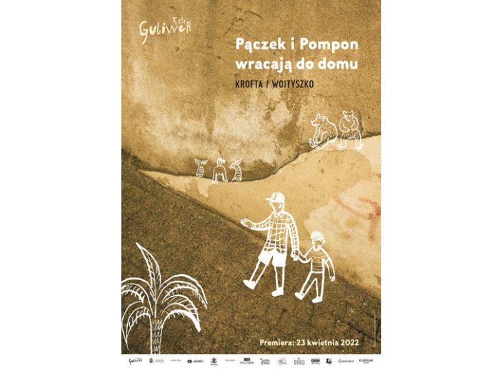 Duet krofta/wojtyszko ponownie w Teatrze Guliwer z premierowym  spektaklem „Pączek i Pompon wracają do domu”.